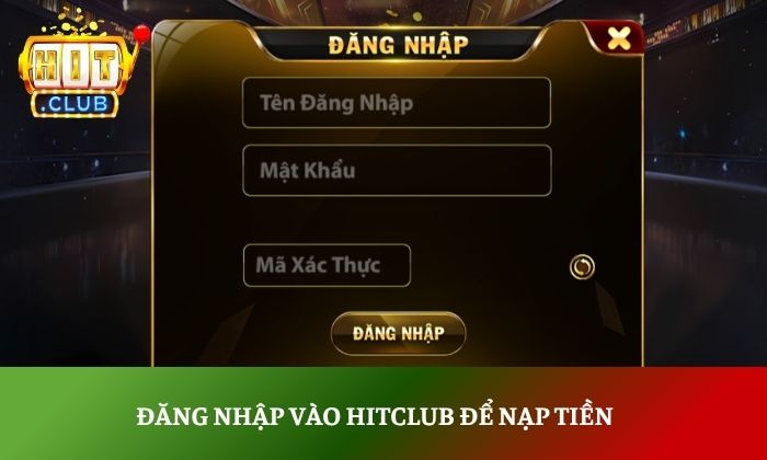 Nạp tiền Hitclub Nạp tiền Hitclub