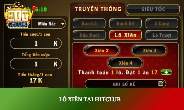 Khám phá lô đề 1 ăn 99 Hitclub – Cơ hội thắng lớn cho người chơi 4 Lô xiên tại Hitclub