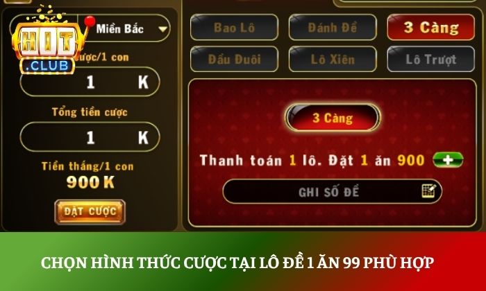 Khám phá lô đề 1 ăn 99 Hitclub – Cơ hội thắng lớn cho người chơi 5 Chọn hình thức cược tại lô đề 1 ăn 99 phù hợp